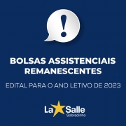 Edital de Bolsas Remanescentes 2023