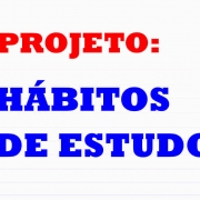 Inicia o Projeto Hábitos de Estudo