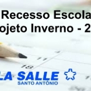 Recesso Escolar - Projeto de Inverno 2014