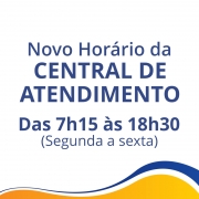 Novo horário da Central de Atendimento