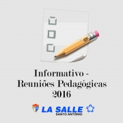 Informativo - Reuniões Pedagógicas 2016
