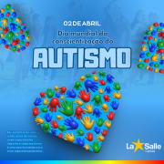 Dia Mundial da Conscientização do Autismo!