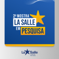 Premiação encerra a Mostra La Salle em Pesquisa 2025