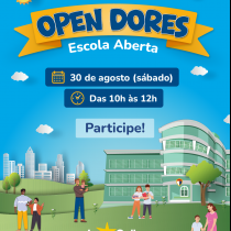Venha conhecer o Colégio no Open Dores