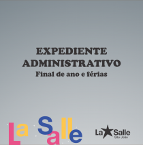 Expediente Administrativo: final de ano e férias