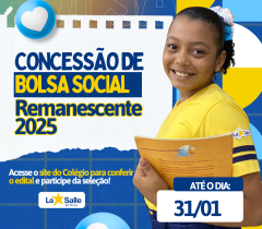 Concessão de Bolsa Social Remanescente 2025