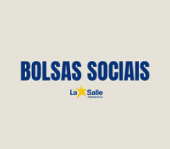 Concessão e Renovação de Bolsas Sociais 2027