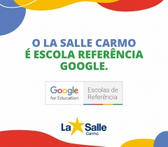 La Salle Carmo recebe selo Escola Referência Google