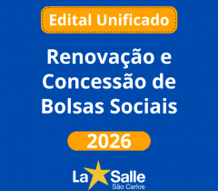 Renovação e Concessão de Bolsas. Confira o edital.